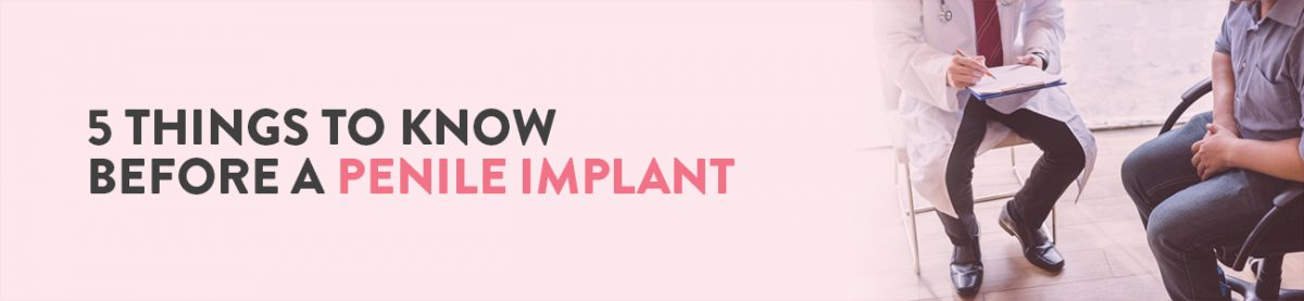 penile implant, penile implant surgery, What is Penile implant, best penile implant surgeons in Gurgaon, New penile implant, Is penile implant surgery safe, penile implant problems, different penile implants, disadvantages of penile implants, type of penile implant