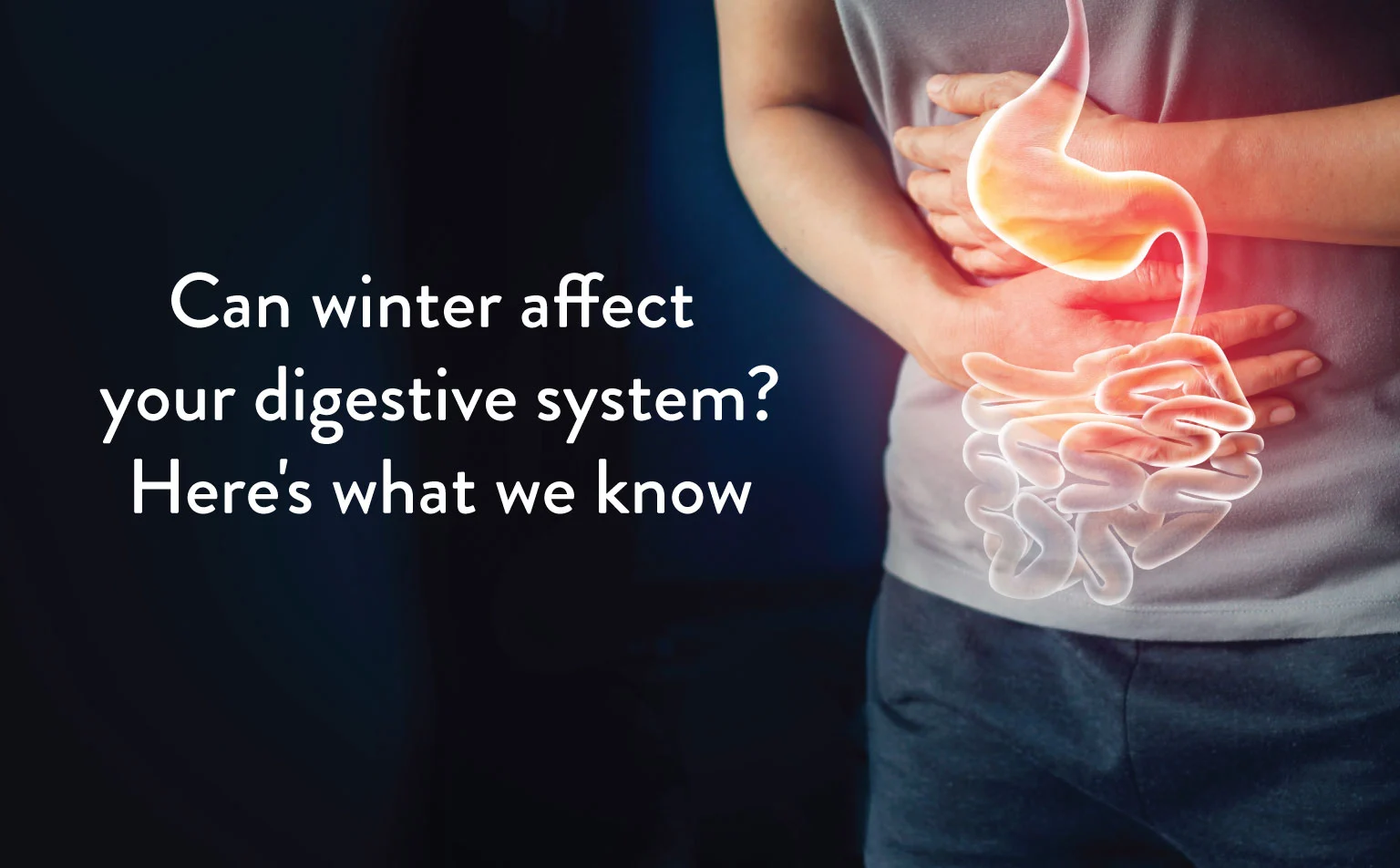 Can-winter-affect-your-digestive-system-Heres-what-we-know (1)