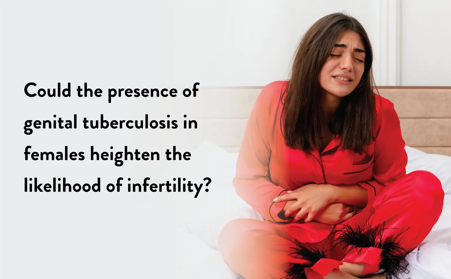 Can Genital Tuberculosis Increase Infertility Risk in Females?