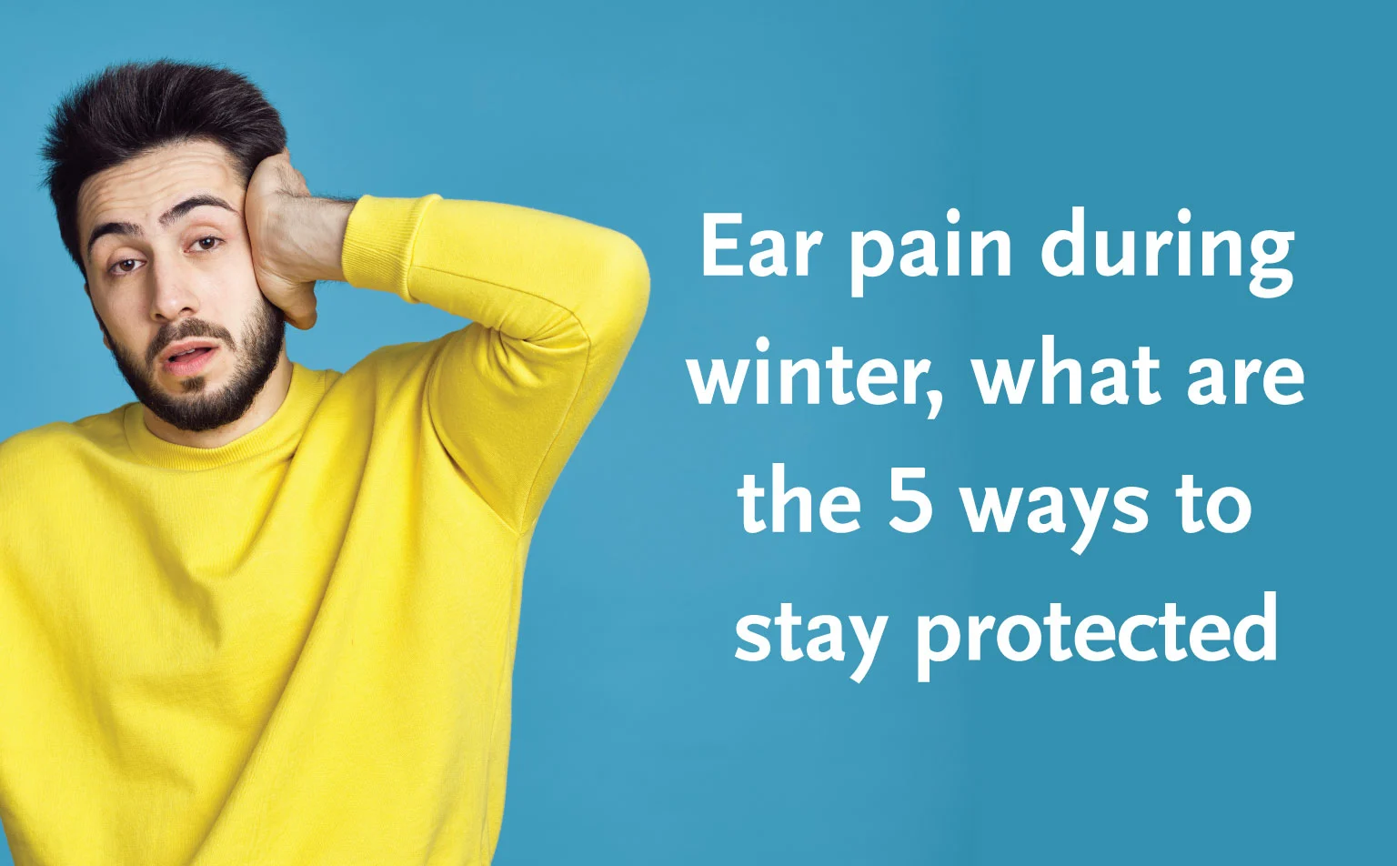 ear pain during winter