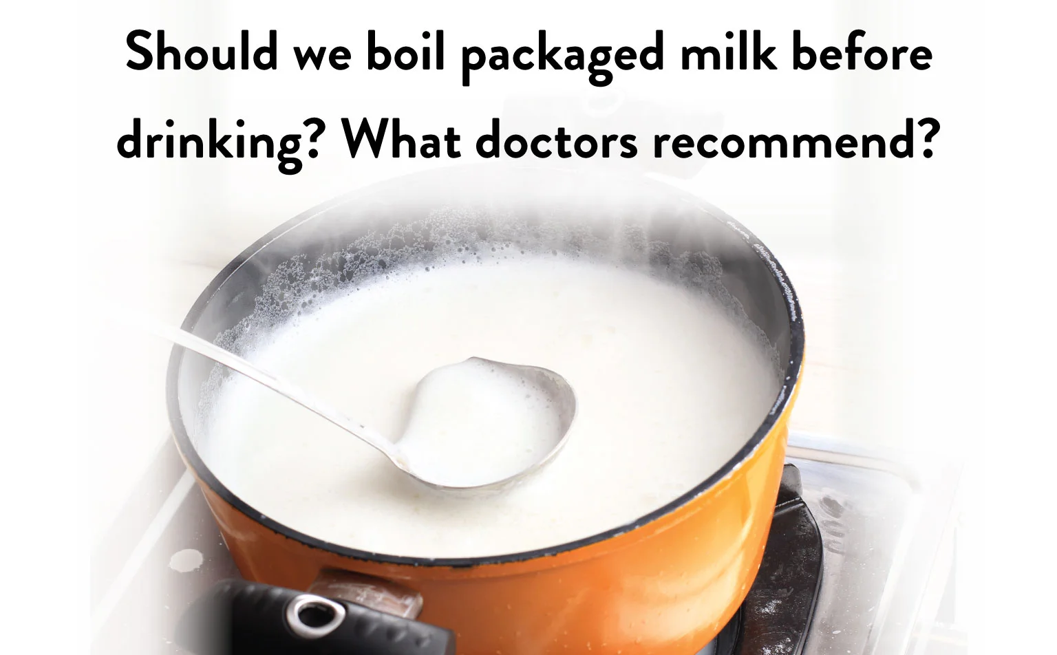 Should-we-boil-packaged-milk-before-drinking-What-doctors-recommend