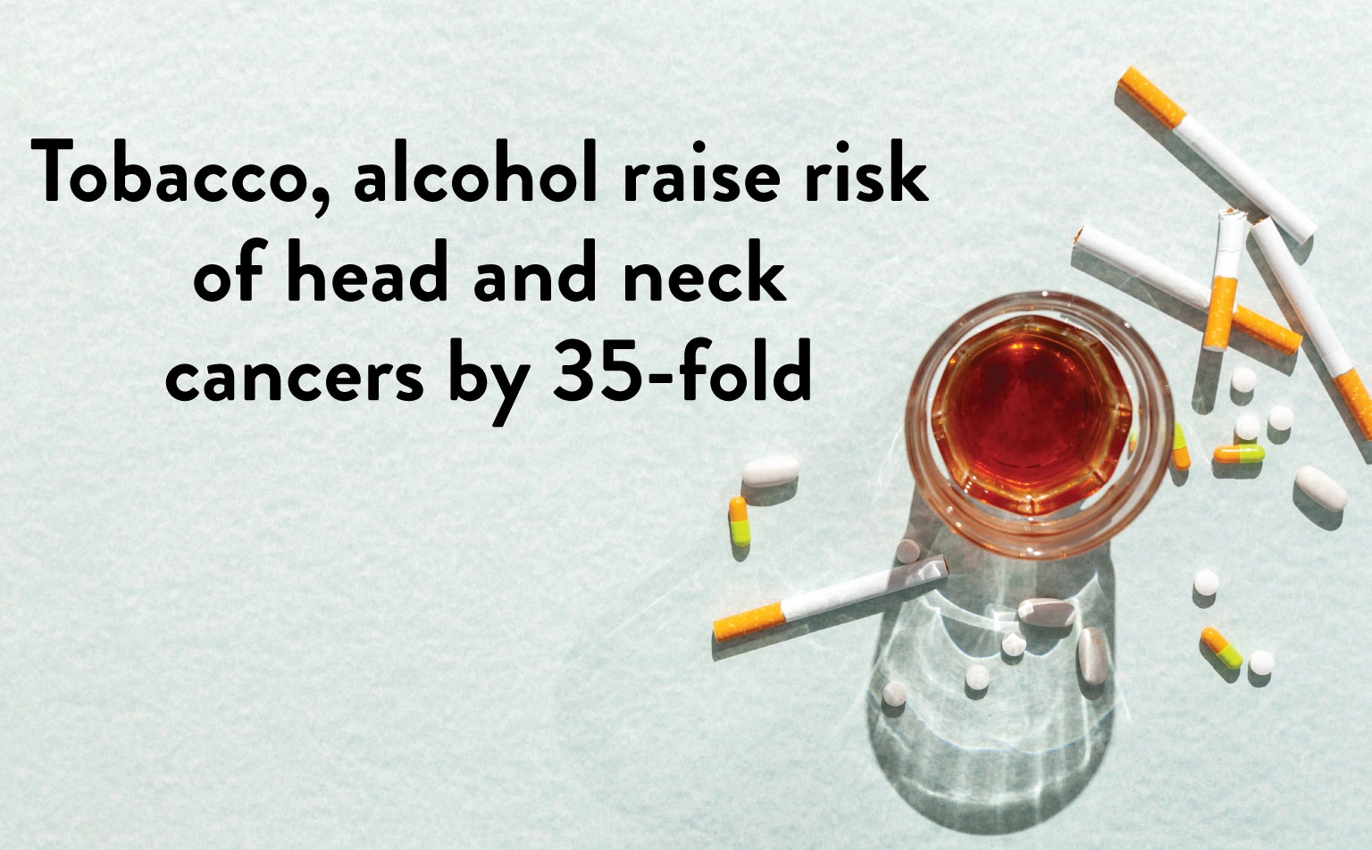 Tobacco-Alcohol-Raise-Risk-Of-Head-And-Neck-Cancers-By-35-fold