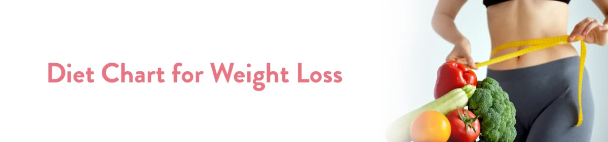 diet chart for weight loss